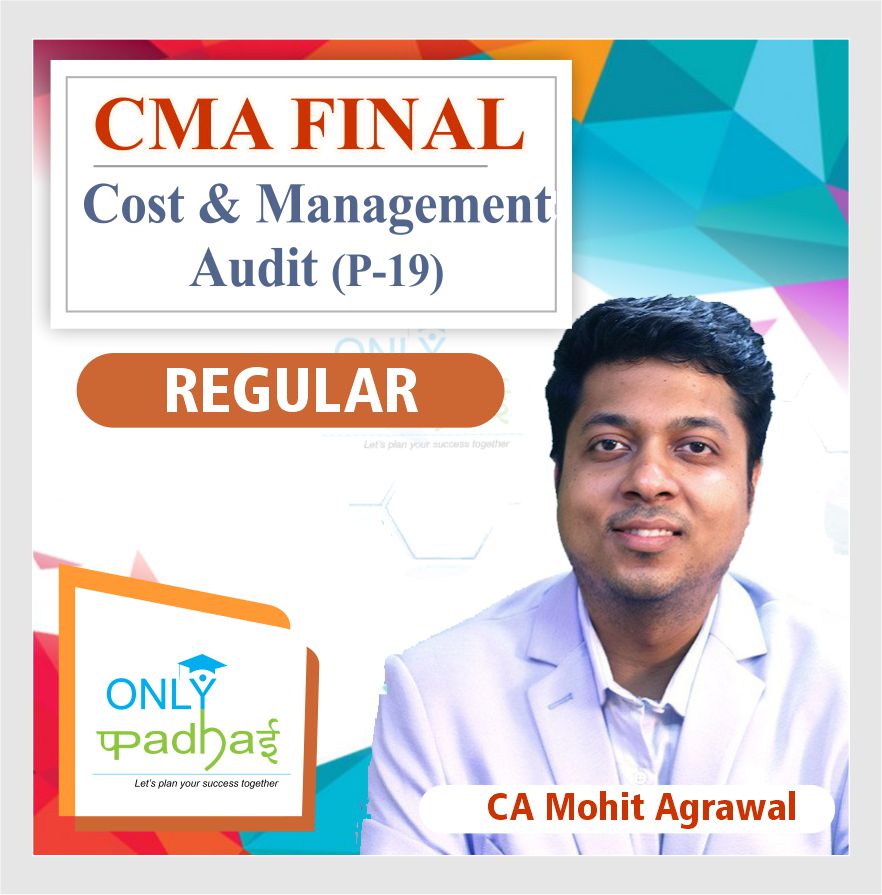 cma-final-cost-&-management-audit-regular-by-ca-cs-mohit-agrawal