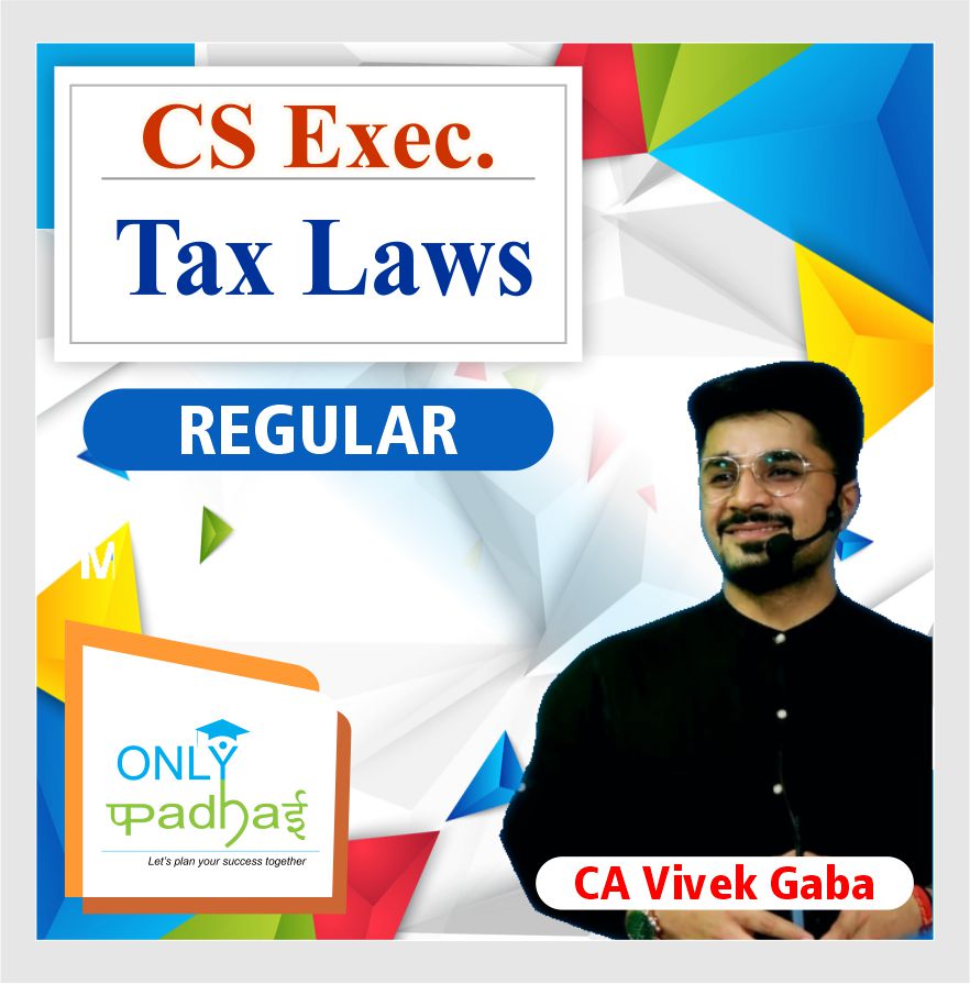 cs-executive-tax-laws-regular-by-ca-vivek-gaba-