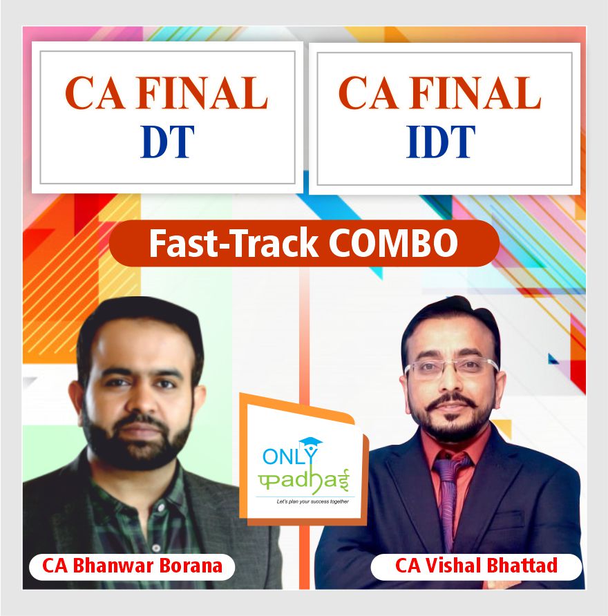 ca-final-dt-&-idt-fastrack-combo-by-ca-bhanwar-borana-&-ca-vishal-bhattad
