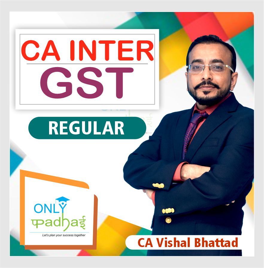 ca-inter-gst-regular-by-ca-vishal-bhattad-nov23