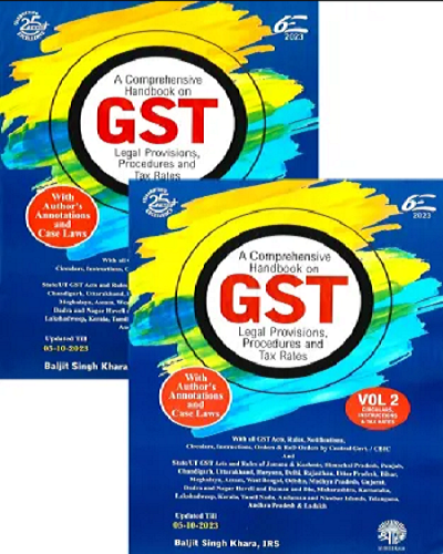 a-comprehensive-handbook-on-gst-legal-provisions,-procedure-&-tax-rates-edition-october-2023