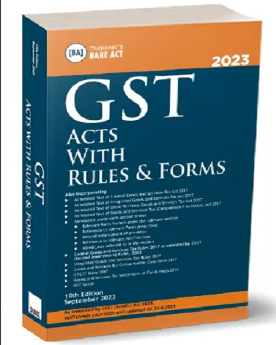 bare-act-gst-acts-with-rules-&-forms-edition-september-2023