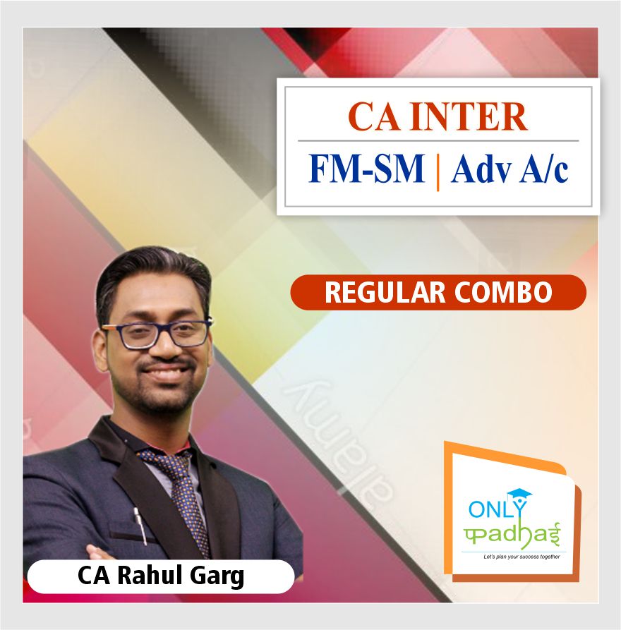 ca-inter-fm-sm-&-adv.-a/c-reg-combo-by-ca-rahul-garg-new-course